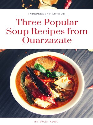 cover image of Three Popular Soup Recipes from Ouarzazate